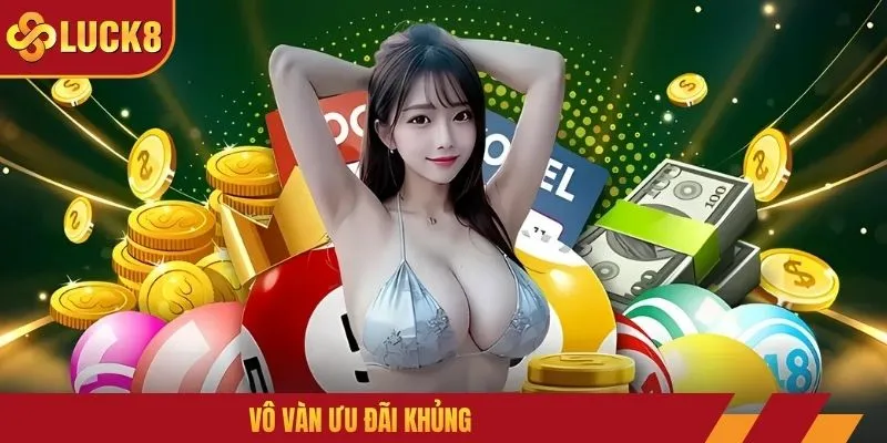 Vô vàn ưu đãi khủng